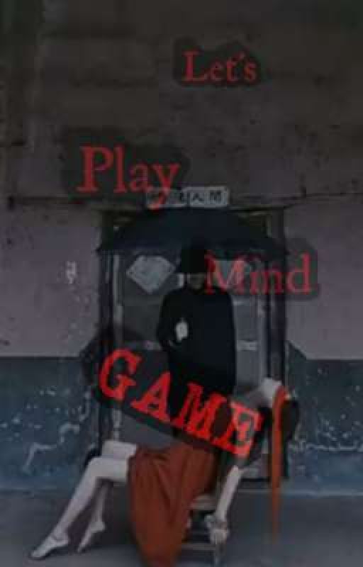 Mr. Let's Play Mind Game by 11killinisfun