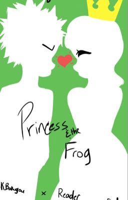 Bakugou x Reader Princes and the Frog AU cover