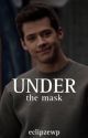 UNDER THE MASK ✔️ by eclipzewp