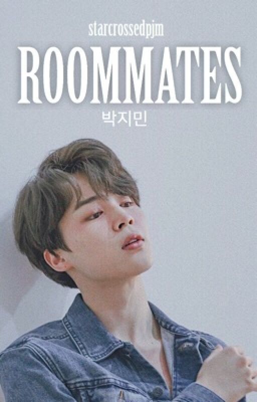 Roommates | PJM ✔ by starcrossedpjm