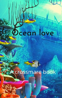 Ocean love a crossmare book cover