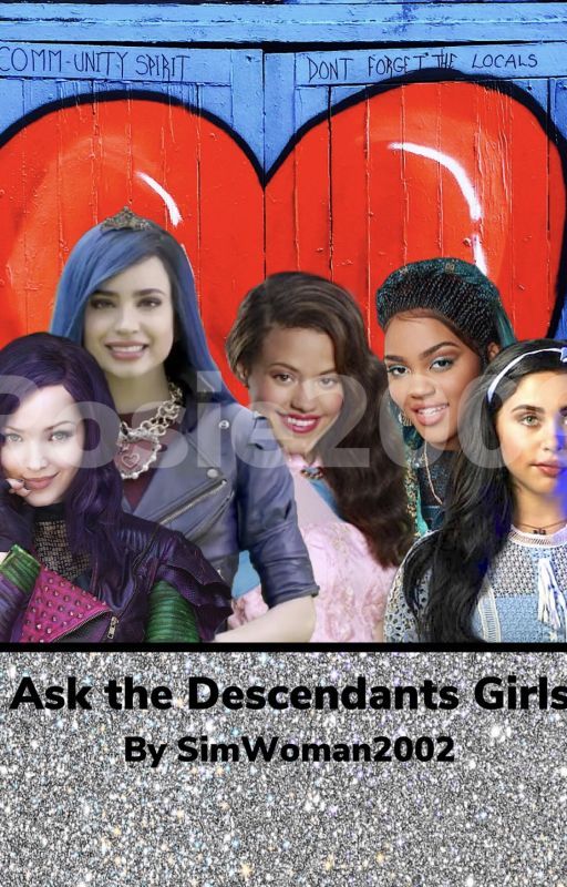 Ask the Descendants Girls by SimWoman2002