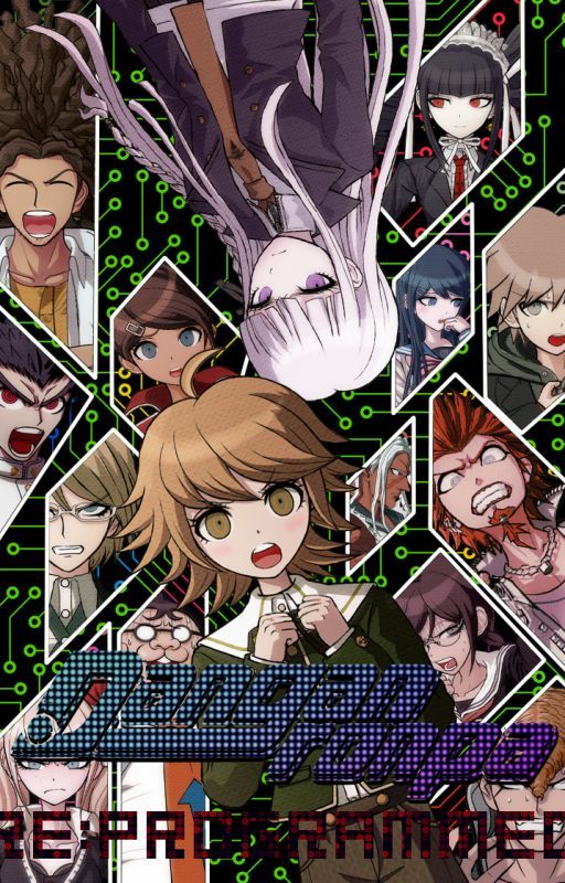 Danganronpa: ReProgrammed by Creepercraftguy