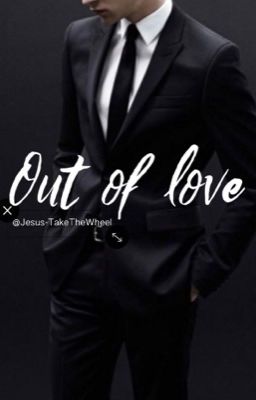 Out of love (Completed) cover