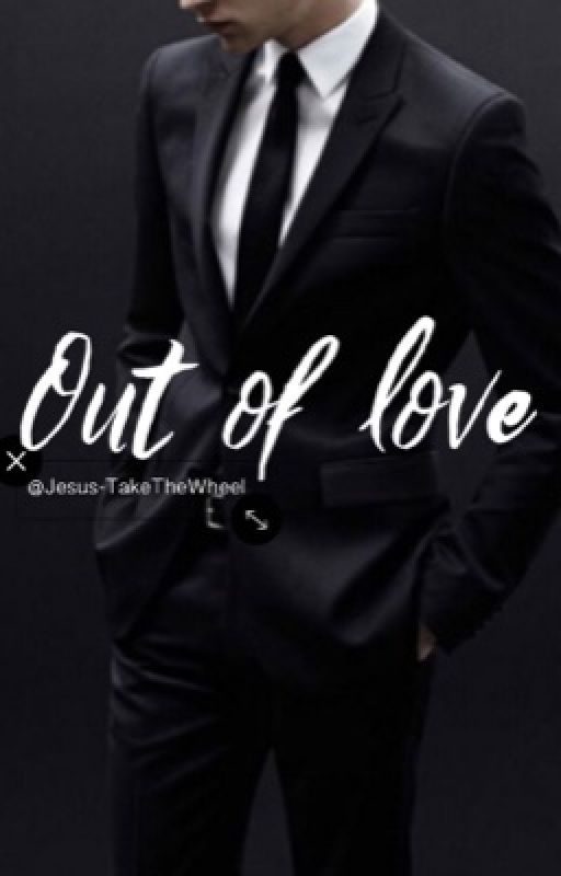 Out of love (Completed) by 1800-SIMP