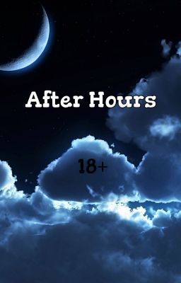 After hours (one shots) cover