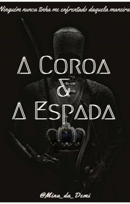 A Coroa & A Espada cover