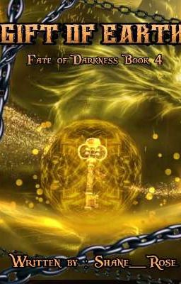 Gift of Earth (Book 4 of Fate of Darkness Series)  cover