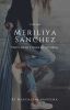 Meriliya Sanchez (Ongoing Editing)