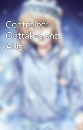 Controlee: Outtakes and AUs by opalspring21