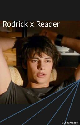 Rodrick Heffley x Reader cover