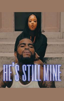 He's Still Mine. [SEQUEL TO HE IS MINE, DAVE EAST URBAN] cover