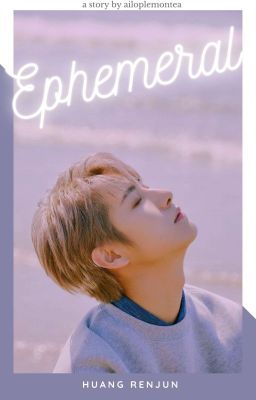 ephemeral  renjun cover