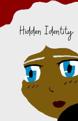 Hidden Identity (Book Two)-Complete cover