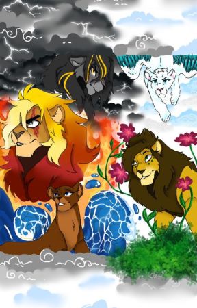 The Elemental Lions: Book 1 by wolfwars02