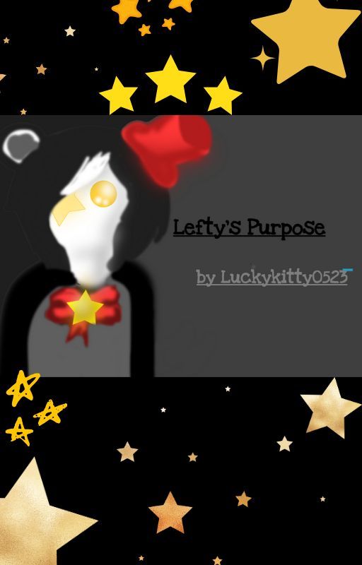 Lefty's Purpose (TheFamousFilms Story) by LuckyAAA0523