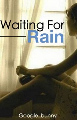 Waiting for rain ( a 1D werewolf story ~ AU) cover