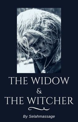 The Widow and The Witcher (Complete) cover