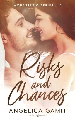 Monasterio Series #5: Risks and Chances  cover