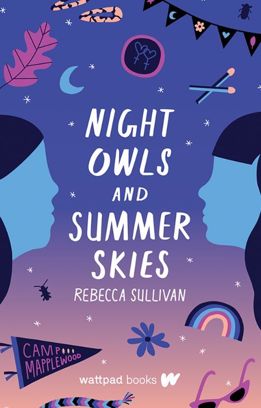 Night Owls and Summer Skies (Wattpad Books Edition) by Troplet