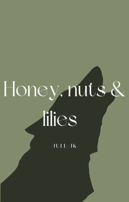 Honey, nuts & lilies cover