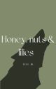 Honey, nuts & lilies by -Jull-JK-