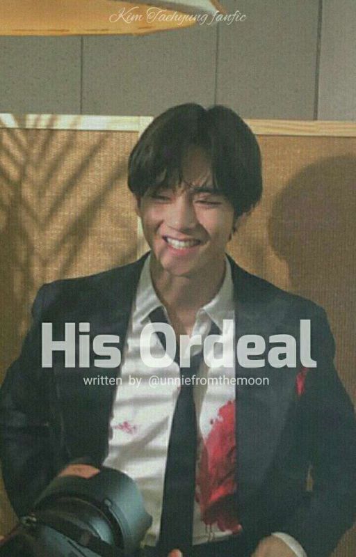 His Ordeal || Kim Taehyung || BTS × GOT7 by mulberrytae