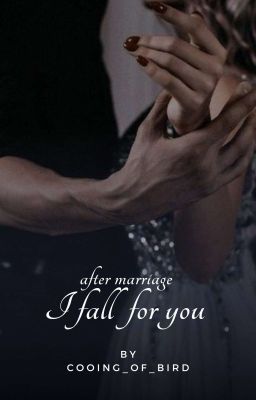 after marriage-I fall for you √ cover