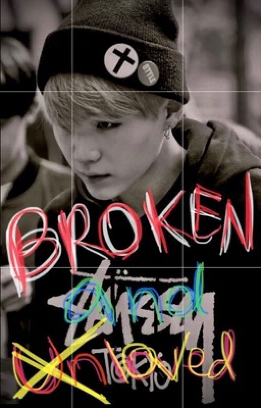 Broken and (Un) loved by _bts_deep_quotes