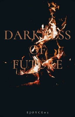 Darkness Of Future(Completed&Unedited) cover