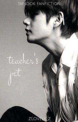 teacher's pet | taekook cover