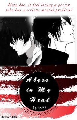 Abyss in My Head... (Yaoi, Psychological) cover