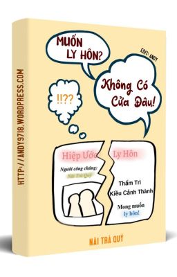 [Đam mỹ] Muốn ly hôn? Không có cửa đâu! - Nãi Trà Quý cover