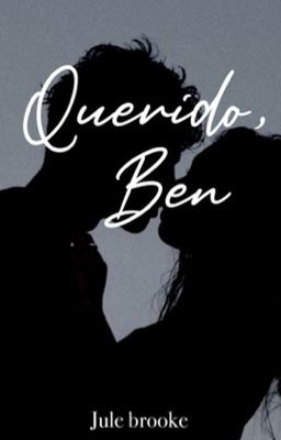 Querido , Ben | ✔︎(conto)  cover