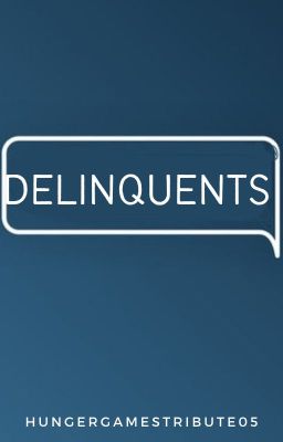 Delinquents (Discontinued) cover