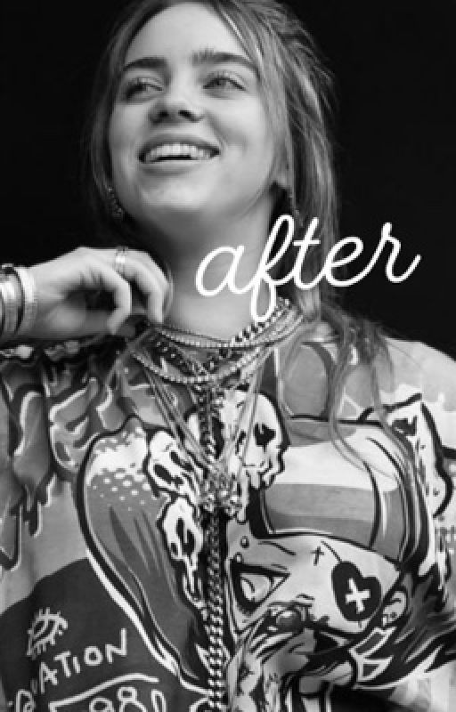 after || billie eilish by Goofybil