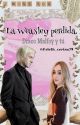 La Weasley perdida. (Draco Malfoy Y Tú)  by Arleth_cerino29