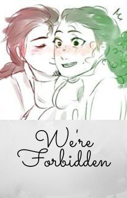 We're Forbidden// Historical Lams cover