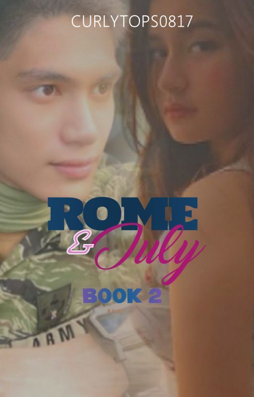 ROME & JULY Book II by curlytops0817