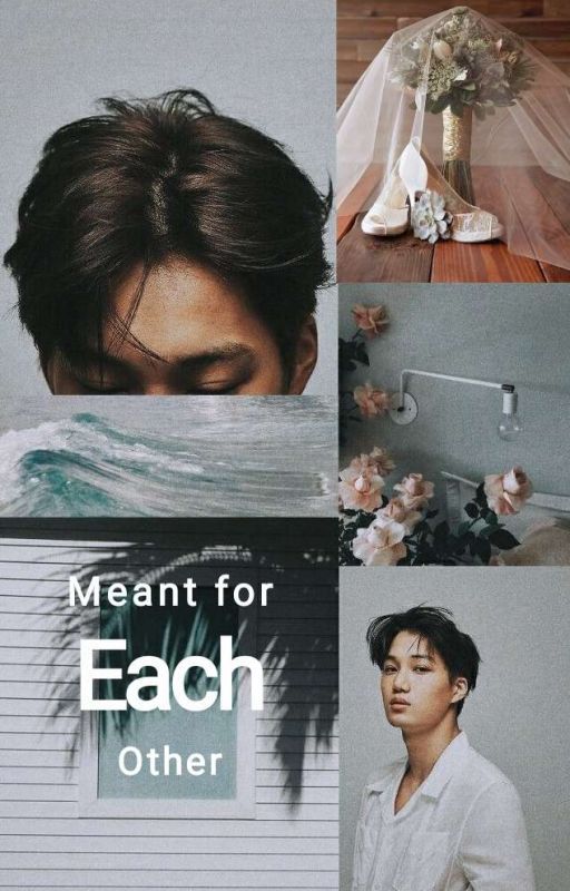 Meant for Each Other | ExoKai Fanfic by Godzillaspeaking