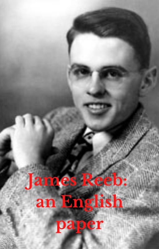 James Reeb: an English paper by chipotle6