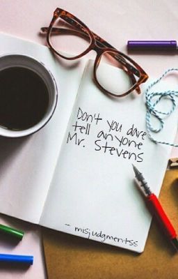 Don't You Dare Tell Anyone Mr. Stevens cover