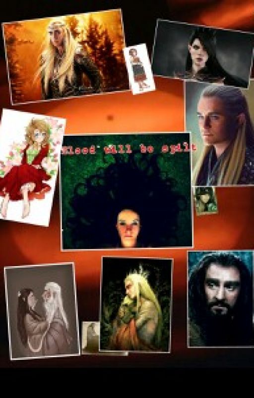 Blood Will Be Spilt (Hobbit fan fic) by alliekatt314