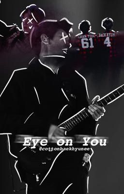 Eye On You (Chanbaek) cover