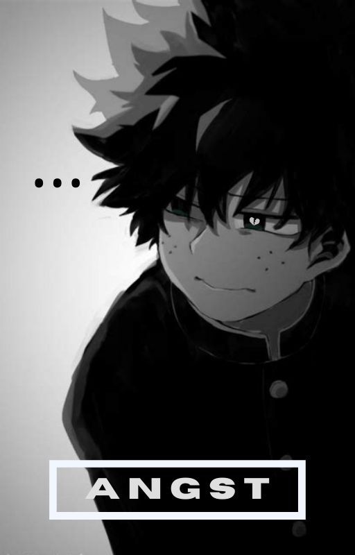 BNHA angst ( one-shots ) by Omuraisu2