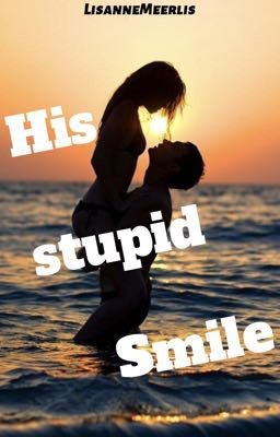 His stupid Smile cover