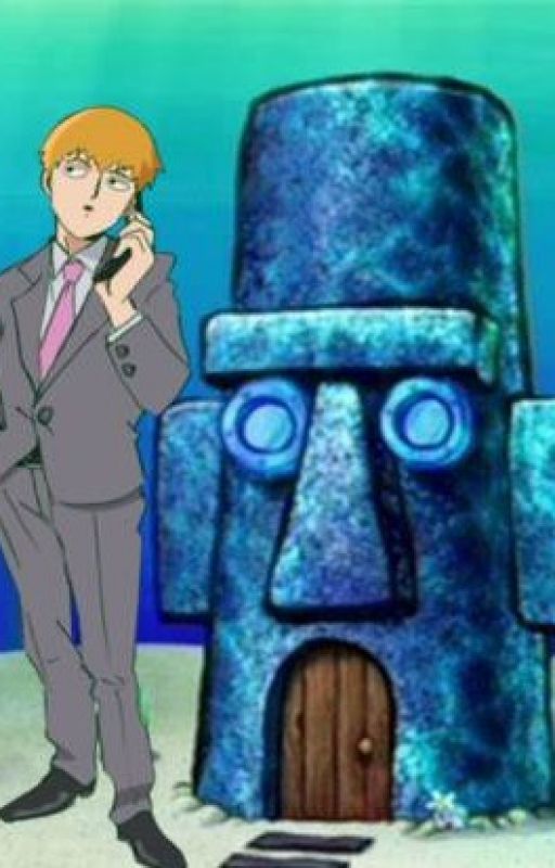 squidwards house x reigen arataka- love at first exorcism by moggs-trash