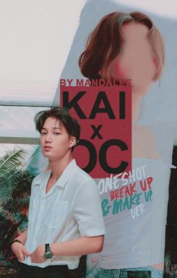 KAI x YOU  (Short Story, Break up and Make up Ver.) cover