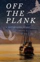 Off the Plank: A Neverland Story by indiesparrow