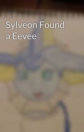 Sylveon Found a Eevee by iVapor129